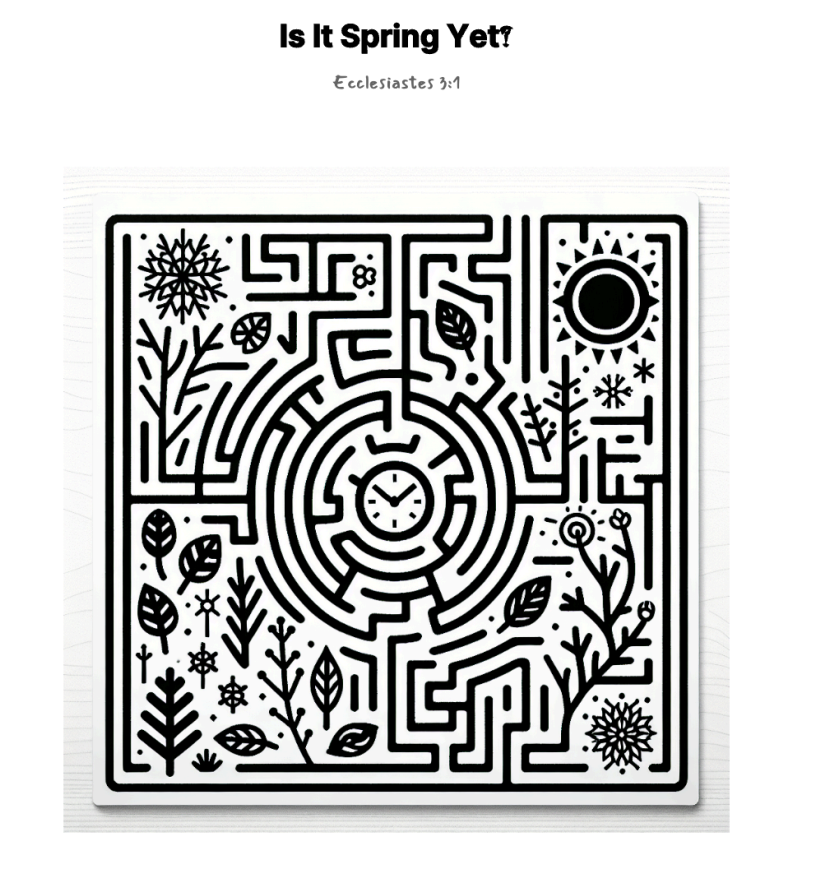 Is It Spring Yet? maze